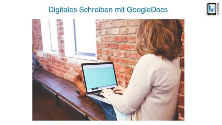 Digitales Schreiben mit GoogleDocs